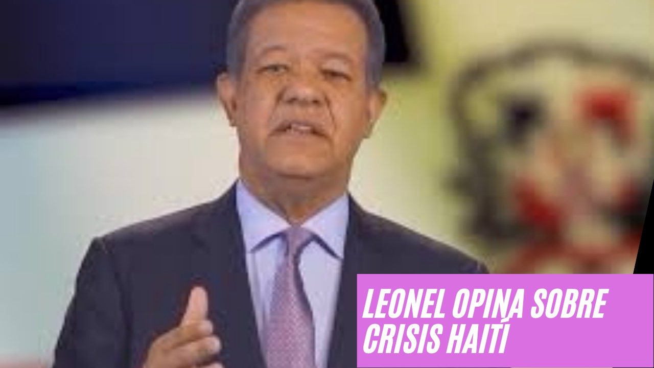 Leonel preocupado: Comunidad internacional no toma en cuenta crisis Haití (Video)